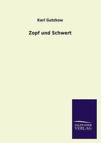 bokomslag Zopf Und Schwert