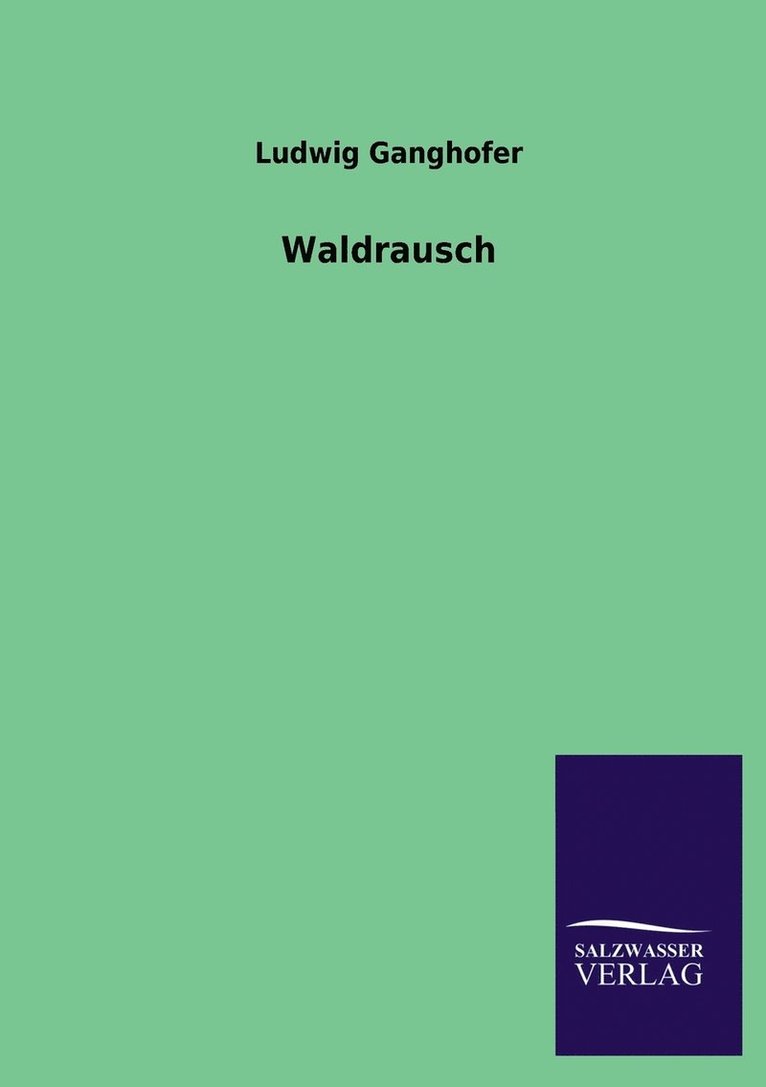 Waldrausch 1