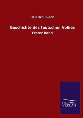 Geschichte Des Teutschen Volkes