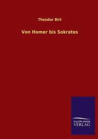 bokomslag Von Homer Bis Sokrates