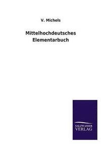 bokomslag Mittelhochdeutsches Elementarbuch