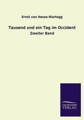 Tausend Und Ein Tag Im Occident 1