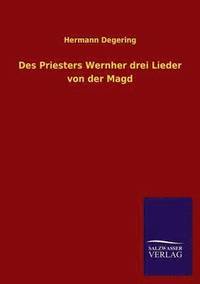 bokomslag Des Priesters Wernher Drei Lieder Von Der Magd