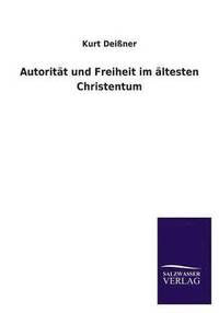 bokomslag Autoritt und Freiheit im ltesten Christentum