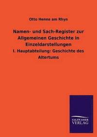 bokomslag Namen- Und Sach-Register Zur Allgemeinen Geschichte in Einzeldarstellungen
