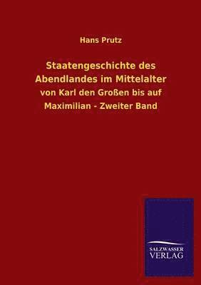 Staatengeschichte Des Abendlandes Im Mittelalter