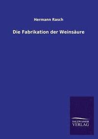 bokomslag Fabrikation Der Weinsaure