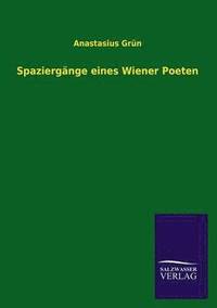 bokomslag Spaziergange Eines Wiener Poeten