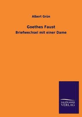 Goethes Faust 1