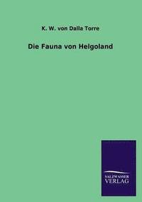 bokomslag Die Fauna Von Helgoland