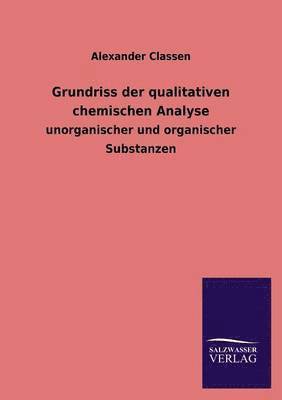 bokomslag Grundriss Der Qualitativen Chemischen Analyse