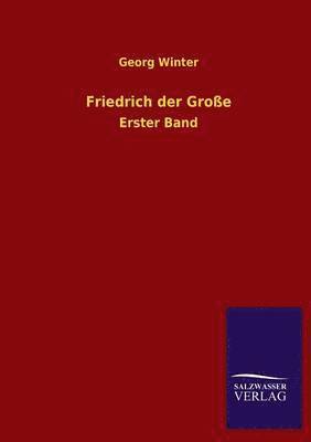 bokomslag Friedrich der Große