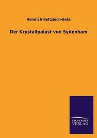 bokomslag Der Krystallpalast von Sydenham