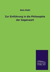 bokomslag Zur Einfuhrung in Die Philosophie Der Gegenwart