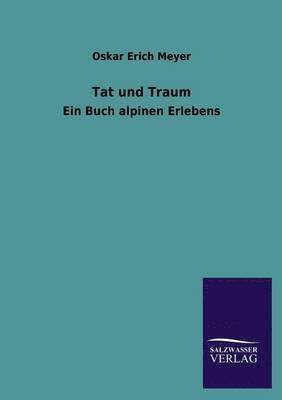Oskar Erich Meyer - Tat und Traum, Häftad