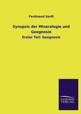 Synopsis Der Mineralogie Und Geognosie 1