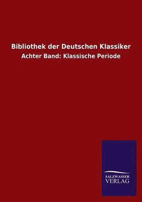 Bibliothek Der Deutschen Klassiker 1