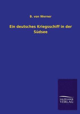 bokomslag Ein deutsches Kriegsschiff in der Sdsee