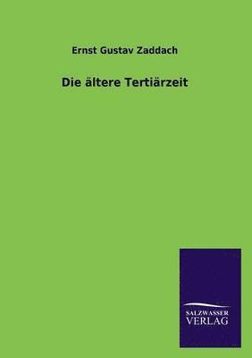 Die ltere Tertirzeit 1