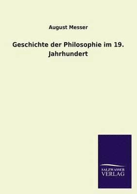 Geschichte Der Philosophie Im 19. Jahrhundert 1