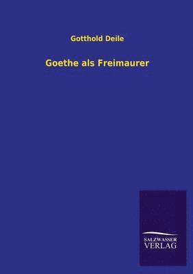 bokomslag Goethe ALS Freimaurer