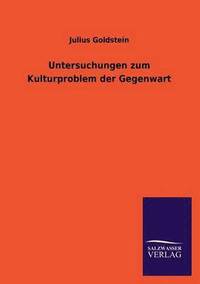 bokomslag Untersuchungen Zum Kulturproblem Der Gegenwart