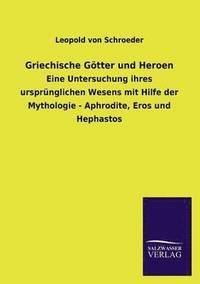 bokomslag Griechische Gotter Und Heroen