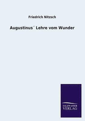 Augustinus Lehre Vom Wunder 1