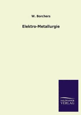 bokomslag Elektro-Metallurgie