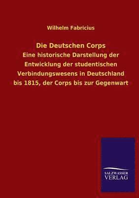 bokomslag Die Deutschen Corps