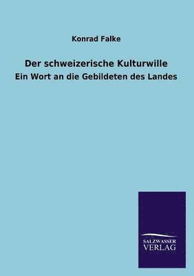 Schweizerische Kulturwille