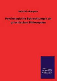 bokomslag Psychologische Betrachtungen an Griechischen Philosophen