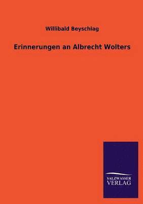 bokomslag Erinnerungen an Albrecht Wolters