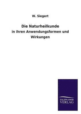 Die Naturheilkunde 1