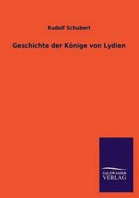 bokomslag Geschichte Der Konige Von Lydien