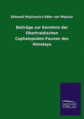 bokomslag Beitrge zur Kenntnis der Obertraidischen Cephalopoden-Faunen des Himalaya