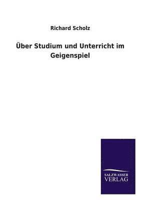 ber Studium und Unterricht im Geigenspiel 1