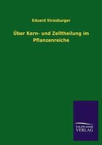 bokomslag ber Kern- und Zelltheilung im Pflanzenreiche