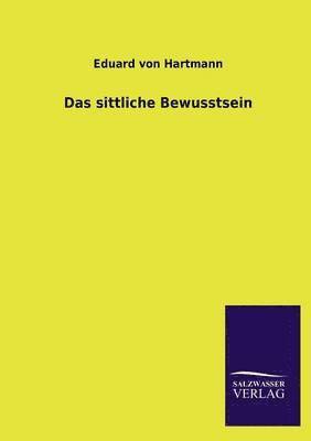 Sittliche Bewusstsein