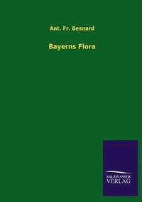 bokomslag Bayerns Flora