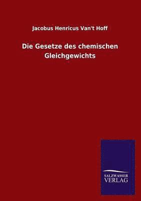 bokomslag Die Gesetze des chemischen Gleichgewichts