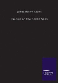 bokomslag Empire on the Seven Seas