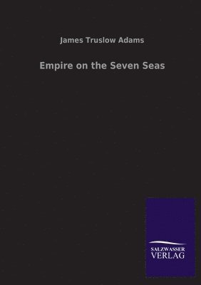 bokomslag Empire on the Seven Seas