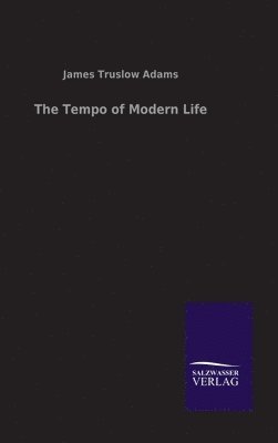 The Tempo of Modern Life 1