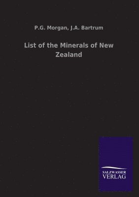 bokomslag List of the Minerals of New Zealand