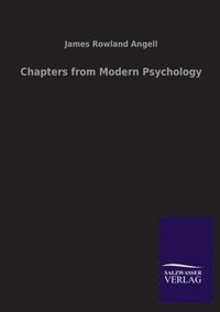 bokomslag Chapters from Modern Psychology