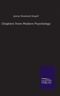 bokomslag Chapters from Modern Psychology