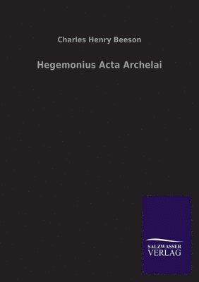 bokomslag Hegemonius Acta Archelai