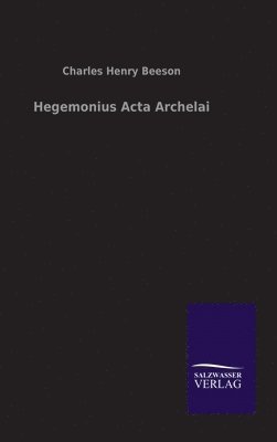 bokomslag Hegemonius Acta Archelai