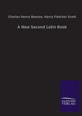 A New Second Latin Book 1